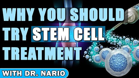 Why You Should Try Stem Cell Treatment