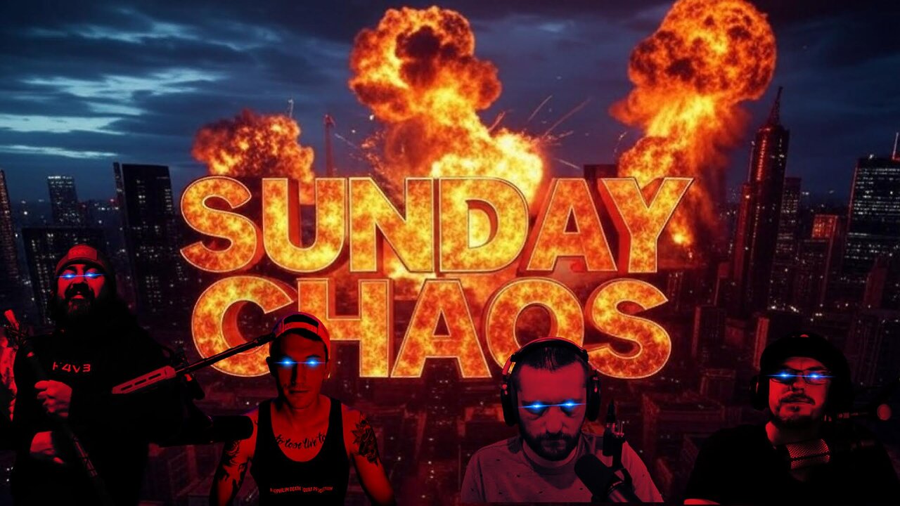 EP. 104 - SUNDAY CHAOS #9 w/ Greypilled, ConspiracyEx, Reality Czars, NotNiceGuy, Assbutt & SOTR