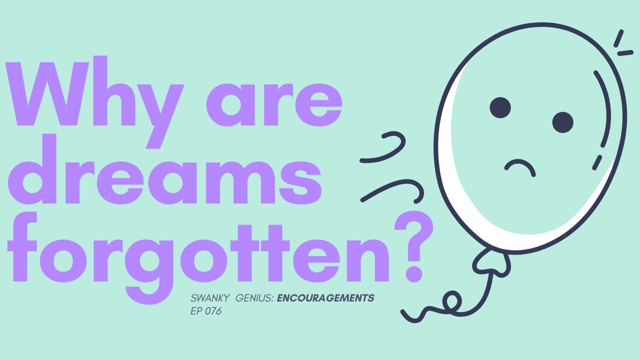 Don’t Give Up On Your Dreams | Mental Health Podcast - Ep 080