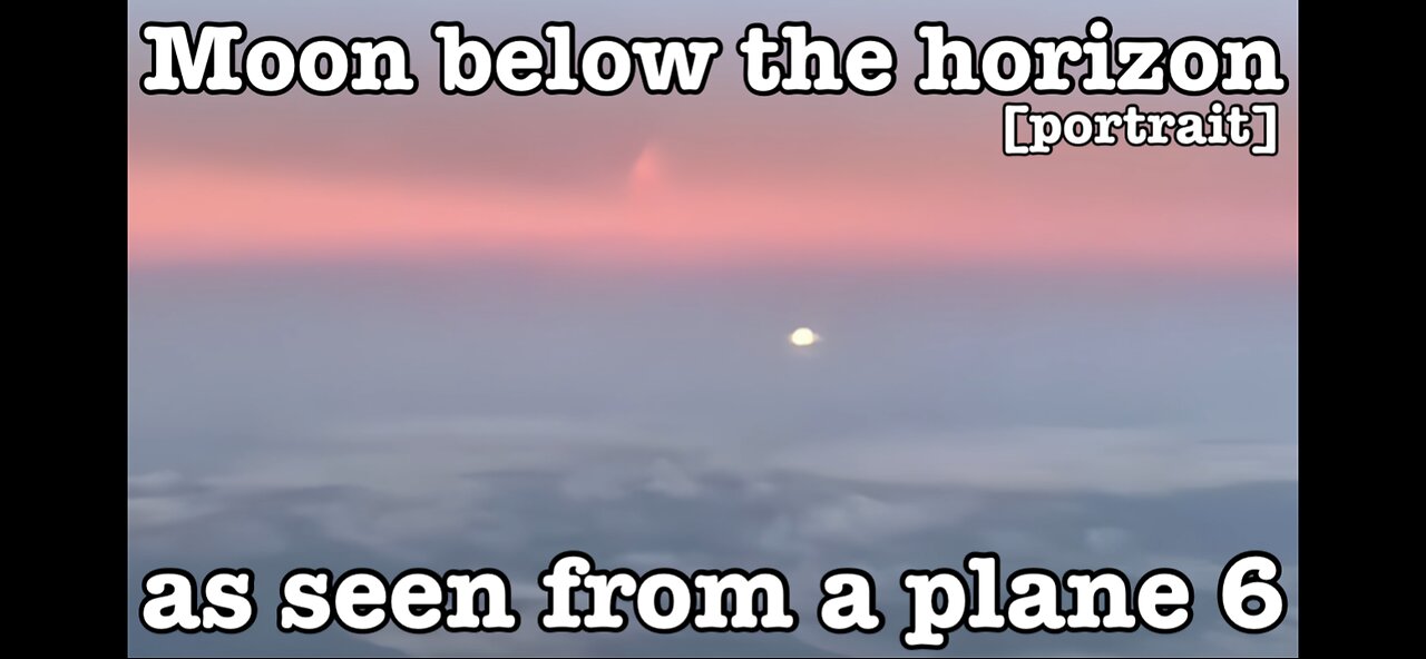 Moon below the horizon as seen from a plane 6 [portrait]