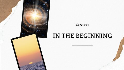 In the Beginning