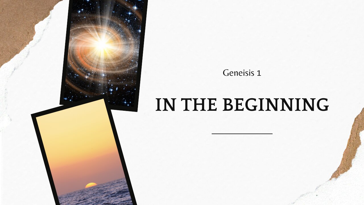 In the Beginning