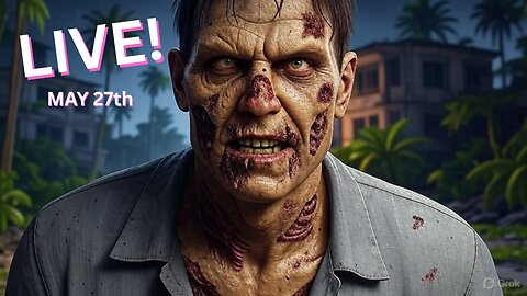 Dead Island chillin (May 27/28)
