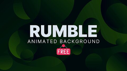 Free Animated Rumble & YouTube Livestream Background for OBS, Restream, vMix.