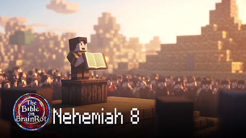 Nehemiah 8 – Revival Breaks Out | The Bible on BrainRot