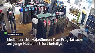 Medienbericht: Maja/Simeon T. an Prügelattacke auf junge Mutter in Erfurt beteiligt
