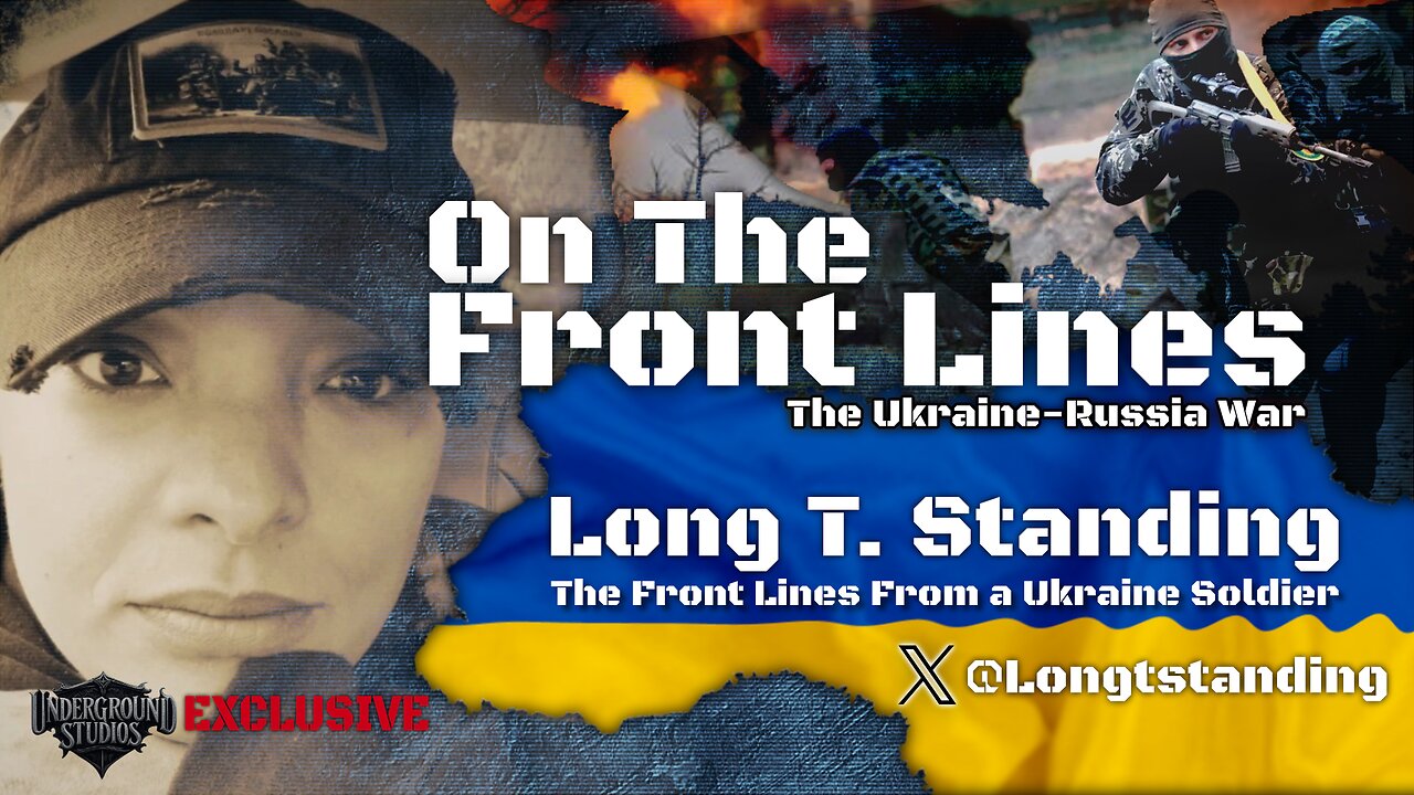 On the Front Lines: Live with LongT Standing