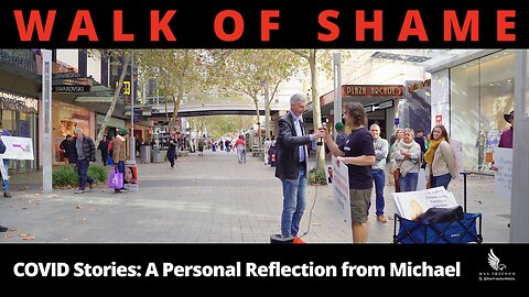 COVID Stories: A Personal Reflection from Michael - WALK OF SHAME