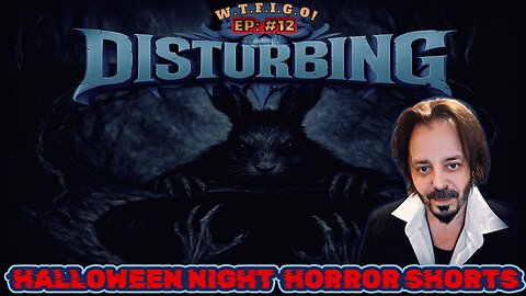 DISTURBING EP#12 : HALLOWEEN NIGHT HORROR SHORTS
