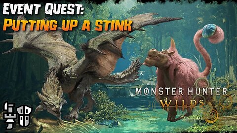 Monster Hunter Wilds (PC): Event Quest: Putting Up a Stink