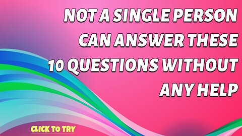 Unbeatable Knowledge Quiz