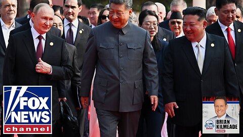 Putin, Xi, and Kim bolster alliance at China military parade | Brian Kilmeade Show