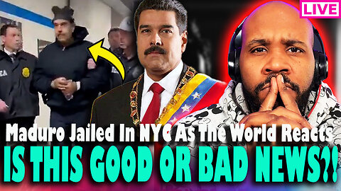 IS THIS GOOD OR BAD NEWS?! Maduro Jailed In NYC As World Reacts... Cuba is NEXT?!