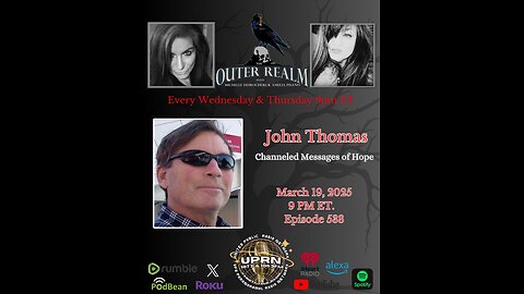 The Outer Realm -Channeled Messages of Hope with John Thomas