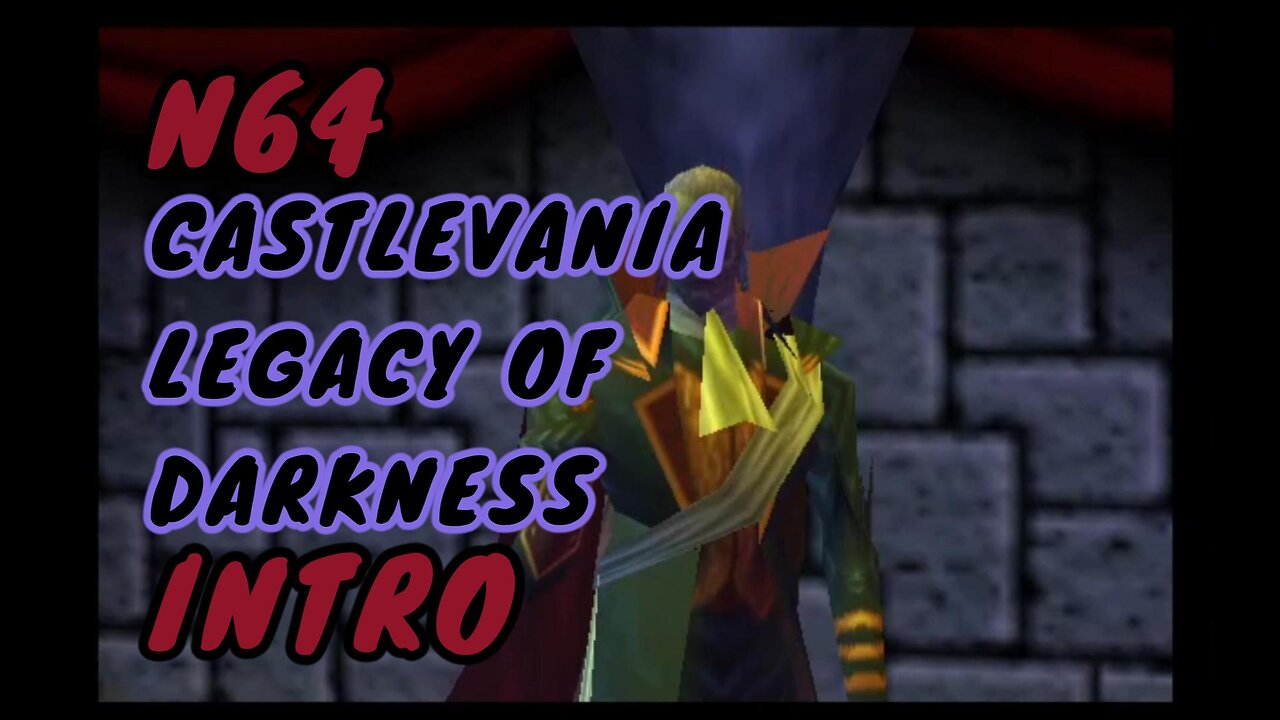 N64 Intro - Castlevania: Legacy of Darkness Dark Hunt Cinematic