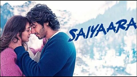 SAIYAARA New Full Hindi Movie | Ahaan Panday | Aneet Padda | New Love Story Action Movie 2025