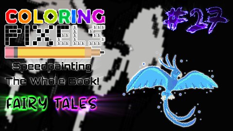 Coloring Pixels - Speedpainting The Whole Book! #27 (Fairy Tales)