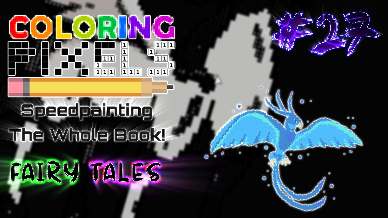 Coloring Pixels - Speedpainting The Whole Book! #27 (Fairy Tales)