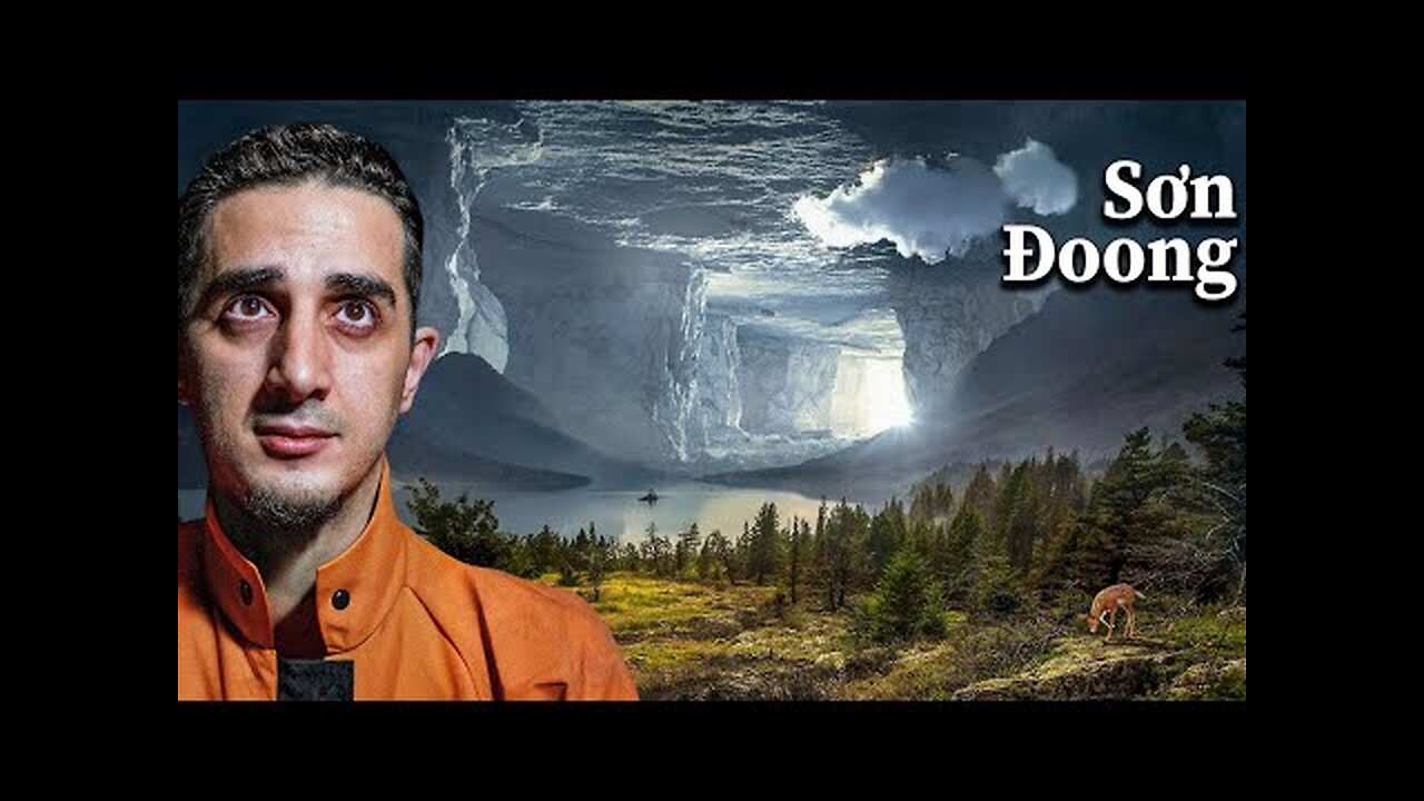 The World's Largest Cave - It Has a Forest, a River, and Clouds Inside
