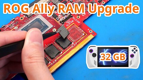 ASUS ROG Ally 32GB RAM Upgrade