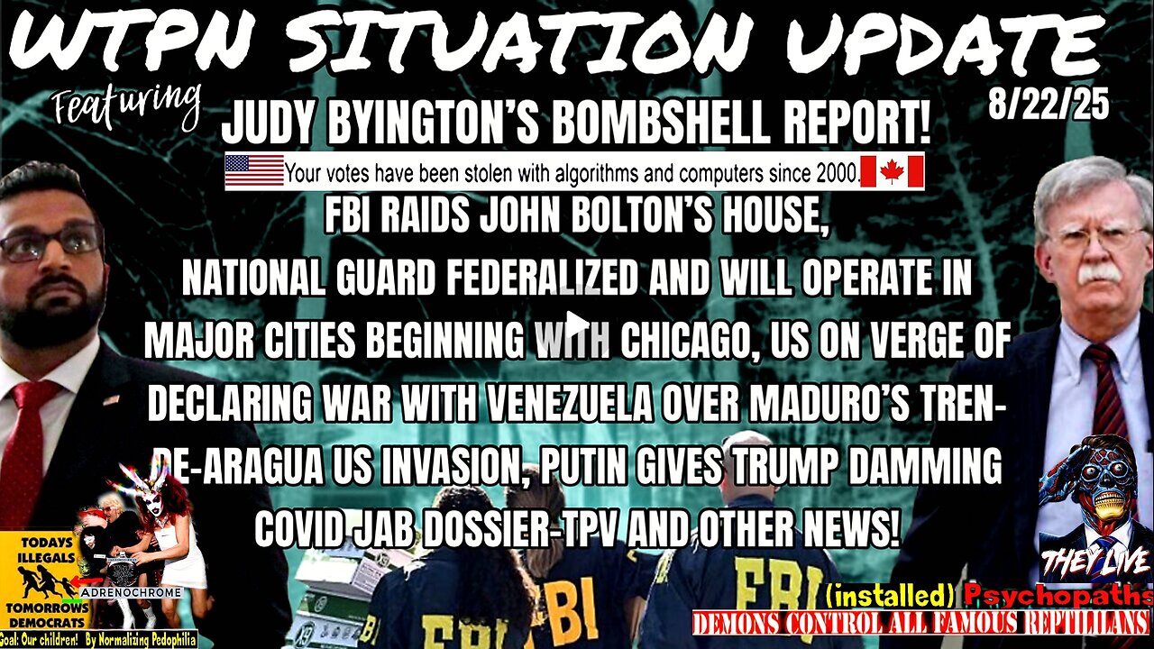 WTPN SITUATION UPDATE FEATURING RESTORED REPUBLIC 8/22/25