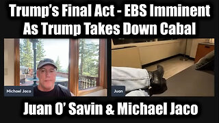Juan O' Savin & Michael Jaco-10/29/25: EBS Imminent As Trump Takes Down Cabal!