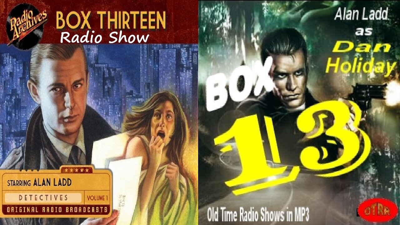 Box 13 1948 Radio Show Ep 13-28