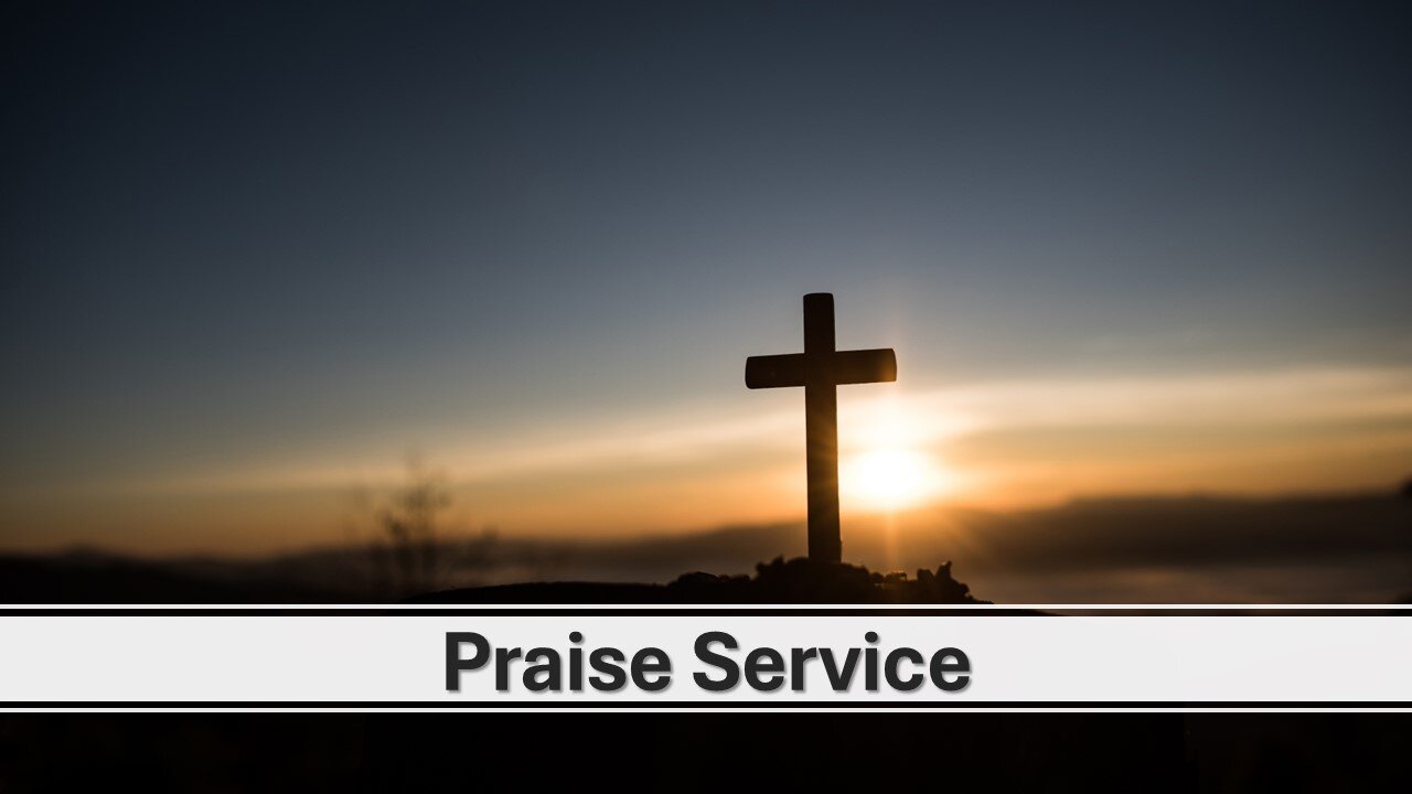 Praise Service, Pastor Austin McKelroy