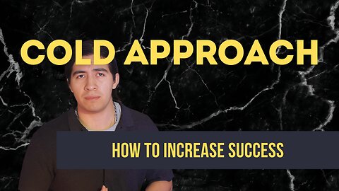 How to increase success in cold approach. #dating #date #datingadvice #reels #shorts