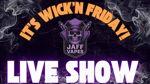 Wick'n Friday | Live Show | Episode 24 | Fri 21 Nov | 8:00pm (UK)