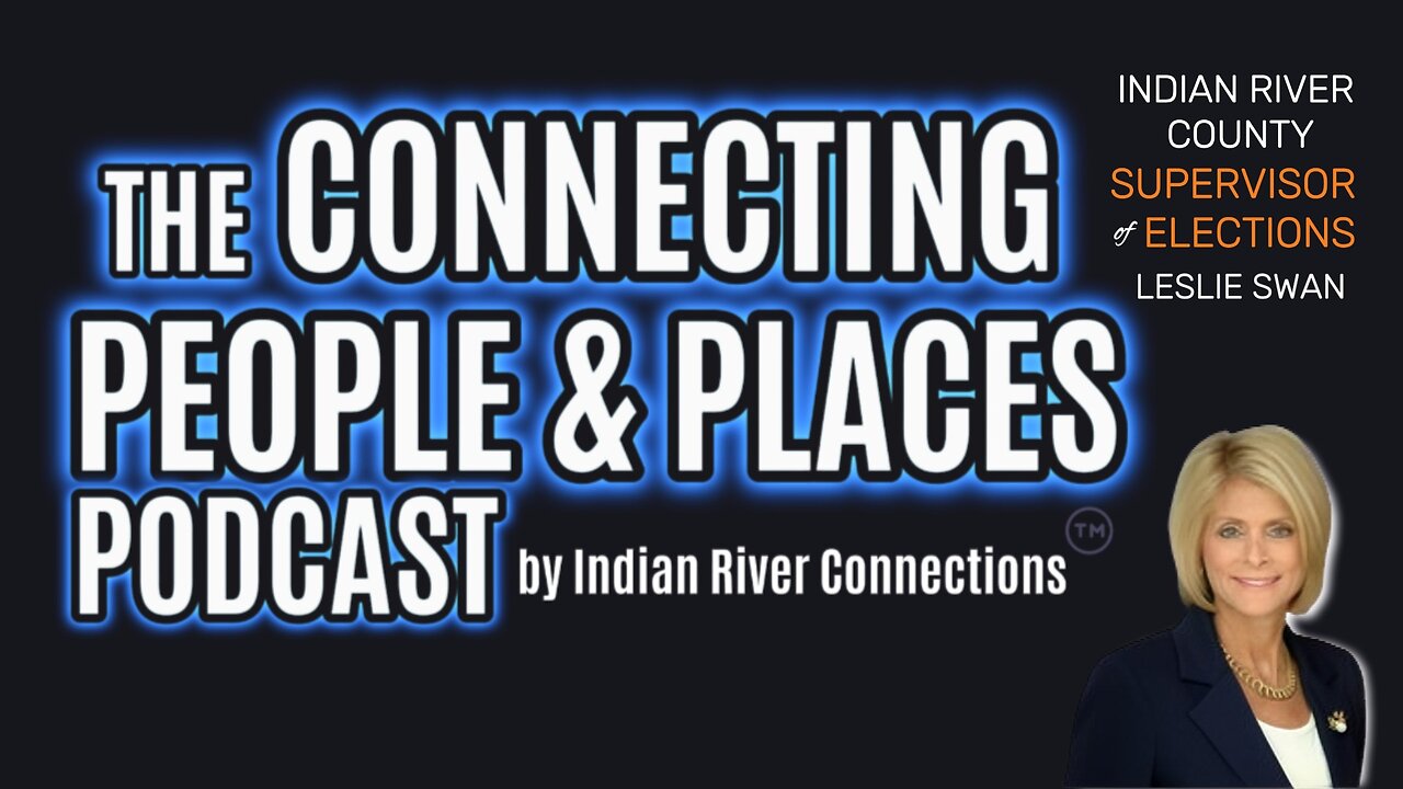 The Connecting People & Places Podcast - Leslie Swan