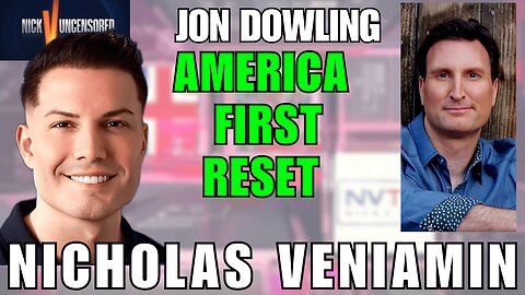 Trump’s Reset 2025: Jon Dowling & Nicholas Veniamin Decode What’s Coming