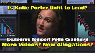 Is Katie Porter Unfit to Lead? Explosive Temper Caught on Camera