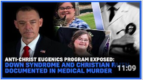 "Medical Murder: Documentation of Eugenics Program and Down Syndrome in Christian Faith"