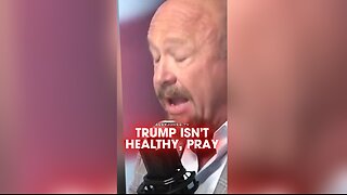 Alex Jones: Pray For Trump, He Isn't Healthy - 8/20/25