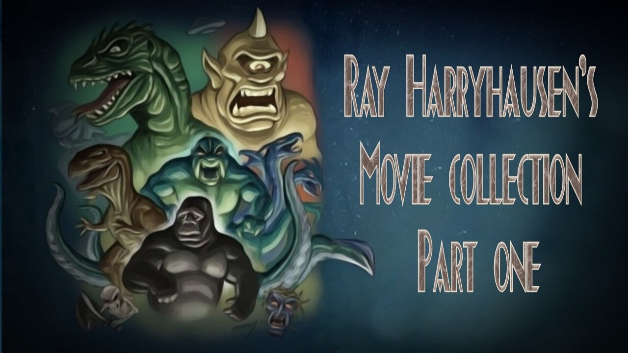 Ray Harryhausen's Creature movie collection Part One