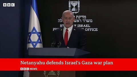 Israeli PM defends plan to 'take over' Gaza City as European leaders call for rethink