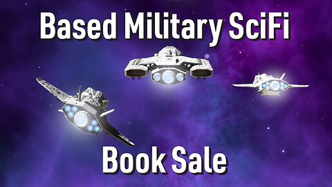 The Based Military SciFi Book Sale