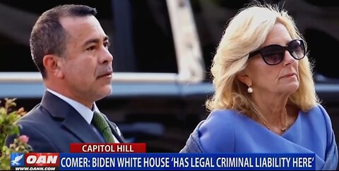 COMER: BIDEN WHITE HOUSE HAS A LEGAL CRIMINAL LIABILITY HERE