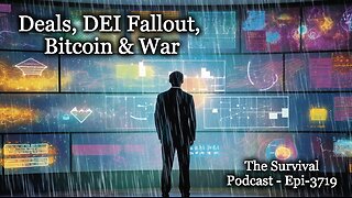 Deals, DEI Fallout, Bitcoin & War - Epic-3719