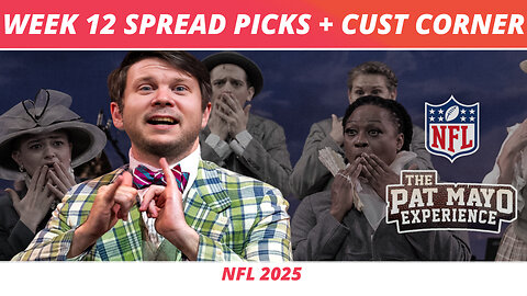 2025 Week 12 Spread Picks, NFL Game Previews | Cust Corner: Easiest Things in Sports