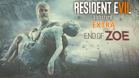 Resident Evil 7 Biohoazard (2017) La fine di Zoe
