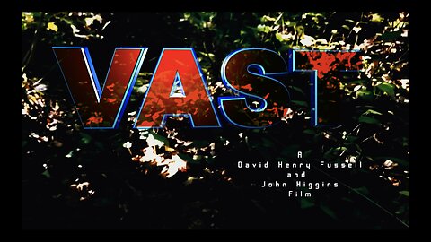 VAST Halloween trailer