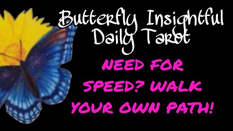 NEED FOR SPEED? NO! DON'T LET OTHERS MAKE YOU GO FASTER THAN YOU ARE COMFORTABLE WITH! #TAROTREADING