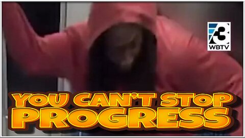 You Can't Stop Progress 409