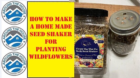 Hand Made Seed Shaker for Planting Wildflowers