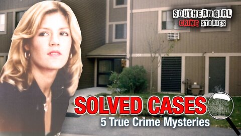 5 Solved True Crime Cases #475