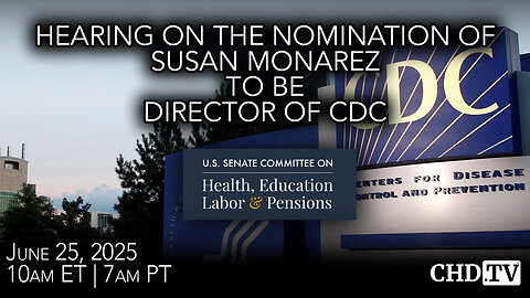 LIVE: Susan Monarez CDC Nomination Hearing