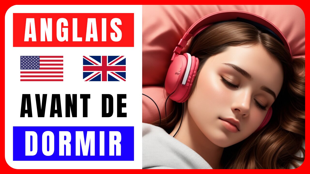 Learn English & French before sleeping ✪ Apprendre l'anglais et le Français avant de dormir ✔