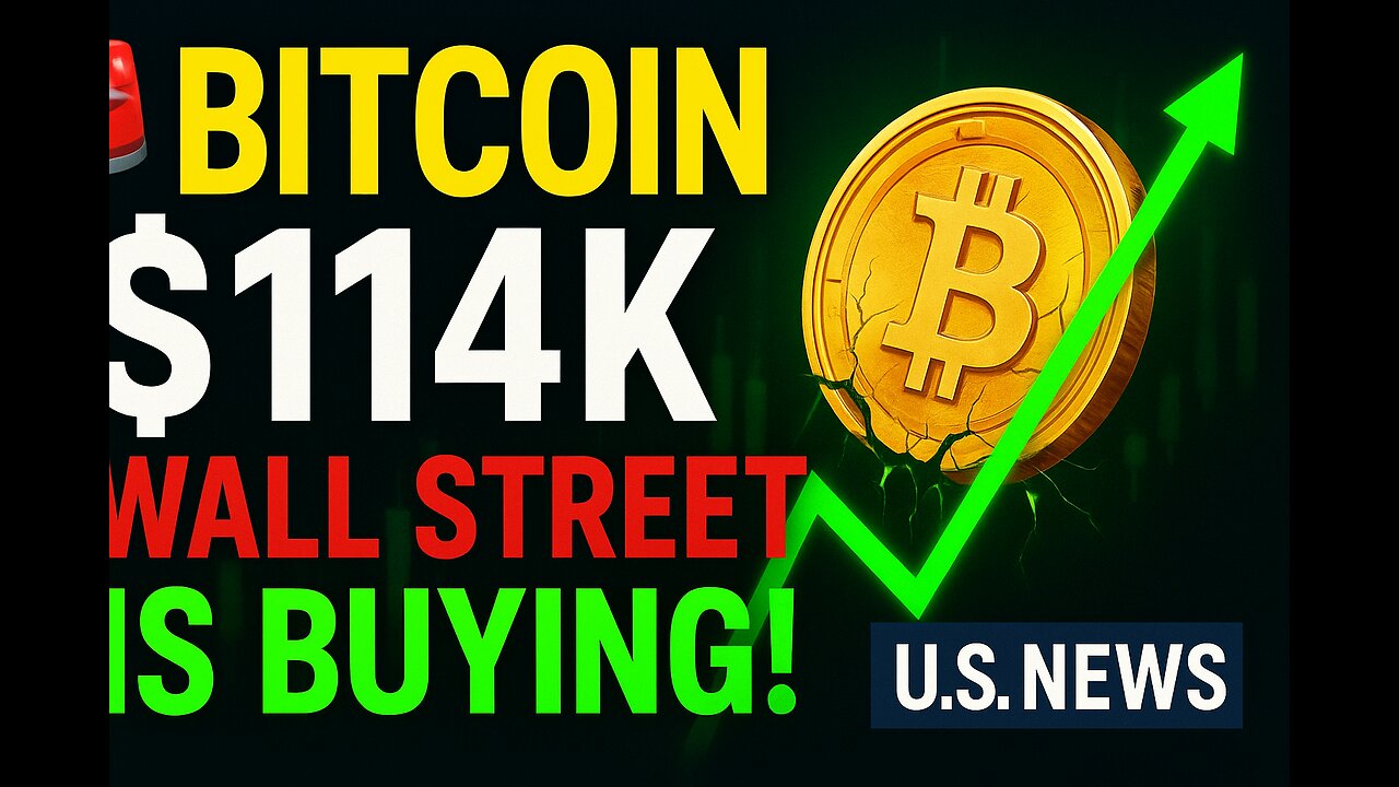 Bitcoin Over $114K 🚨 The Shocking Reason Wall Street Is Buying Again | U.S. Crypto News”